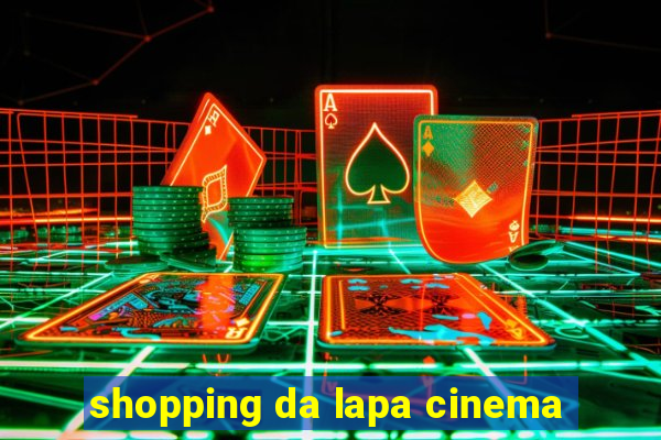 shopping da lapa cinema